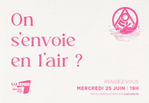 On s'envoie en l'air ? | AOSLO X WEEMBI